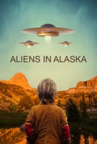 Aliens in Alaska Cover, Poster, Blu-ray,  Bild