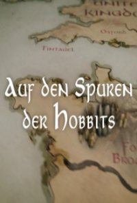 Auf den Spuren der Hobbits Cover, Stream, TV-Serie Auf den Spuren der Hobbits