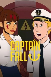 Cover Captain Fall, Poster Captain Fall