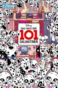 Das Haus der 101 Dalmatiner Cover, Poster, Das Haus der 101 Dalmatiner