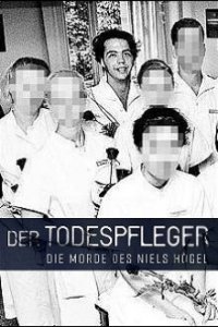 Der Todespfleger – Die Morde des Niels Högel Cover, Poster, Der Todespfleger – Die Morde des Niels Högel DVD