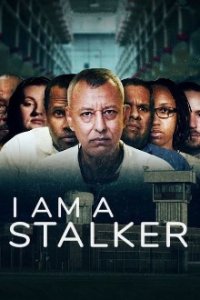I Am A Stalker Cover, I Am A Stalker Poster