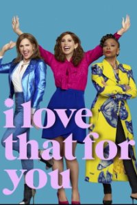I Love That for You Cover, Poster, Blu-ray,  Bild