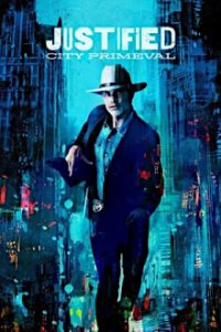 Justified: City Primeval Cover, Poster, Justified: City Primeval DVD