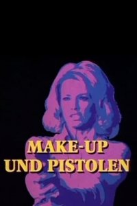 Cover Make-Up und Pistolen, Poster