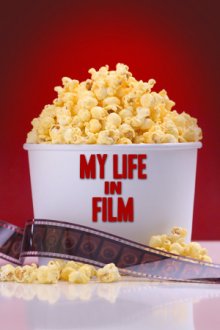 My Life in Film Cover, Poster, My Life in Film