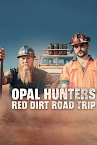 Opal Hunters: Red Dirt Road Trip Cover, Stream, TV-Serie Opal Hunters: Red Dirt Road Trip