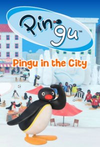 Cover Pingu in der Stadt, TV-Serie, Poster