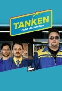 Tanken - mehr als Super Cover, Stream, TV-Serie Tanken - mehr als Super
