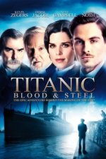 Cover Titanic – Blood and Steel, Poster, Stream