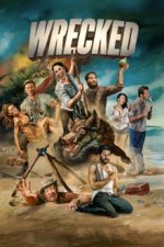 Cover Wrecked – Voll abgestürzt!, Poster, Stream
